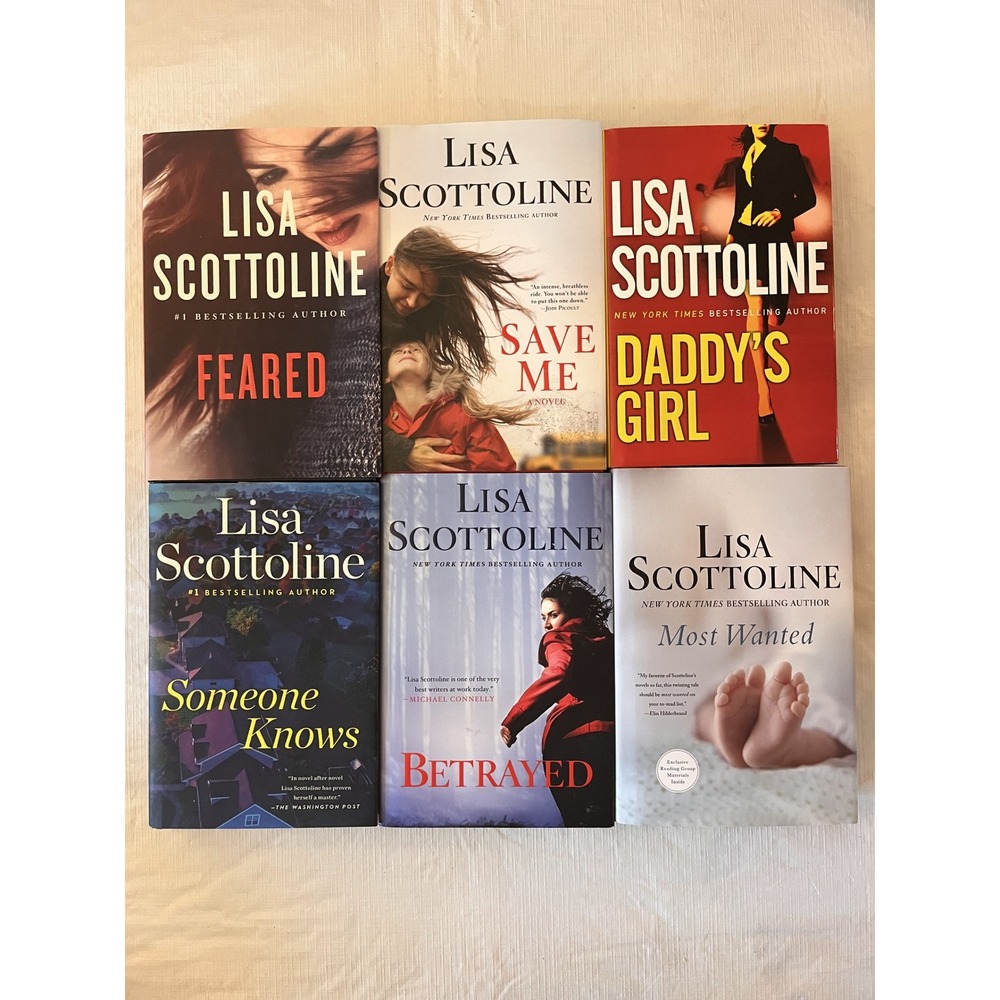 Lisa Scottoline 6 Book Hardcover Lot Feared Save‎ Me Someone Knows Daddys Girl